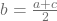 b=\frac{a+c}{2}