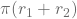 \mathbit{\pi}(r_1+r_2)