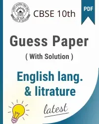CBSE class 10th English guess paper