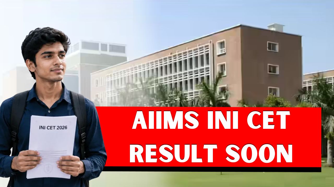 AIIMS INI CET 2026