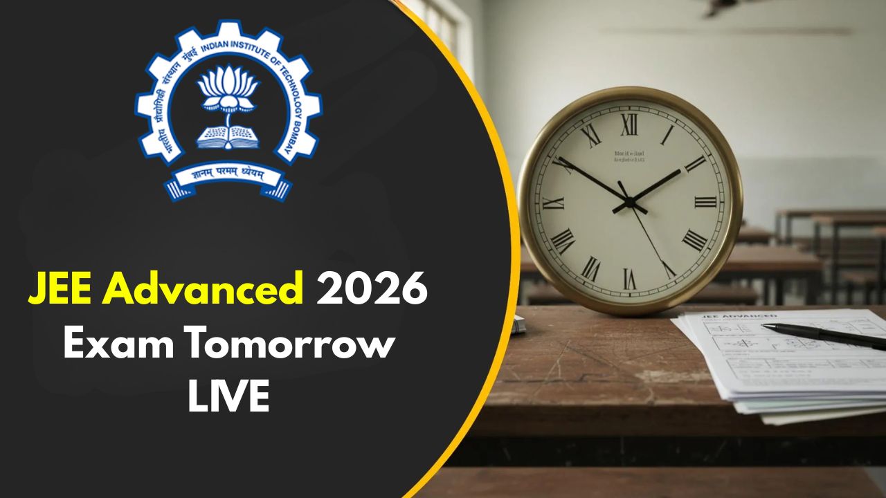 JEE Advanced 2026 Exam Tomorrow LIVE