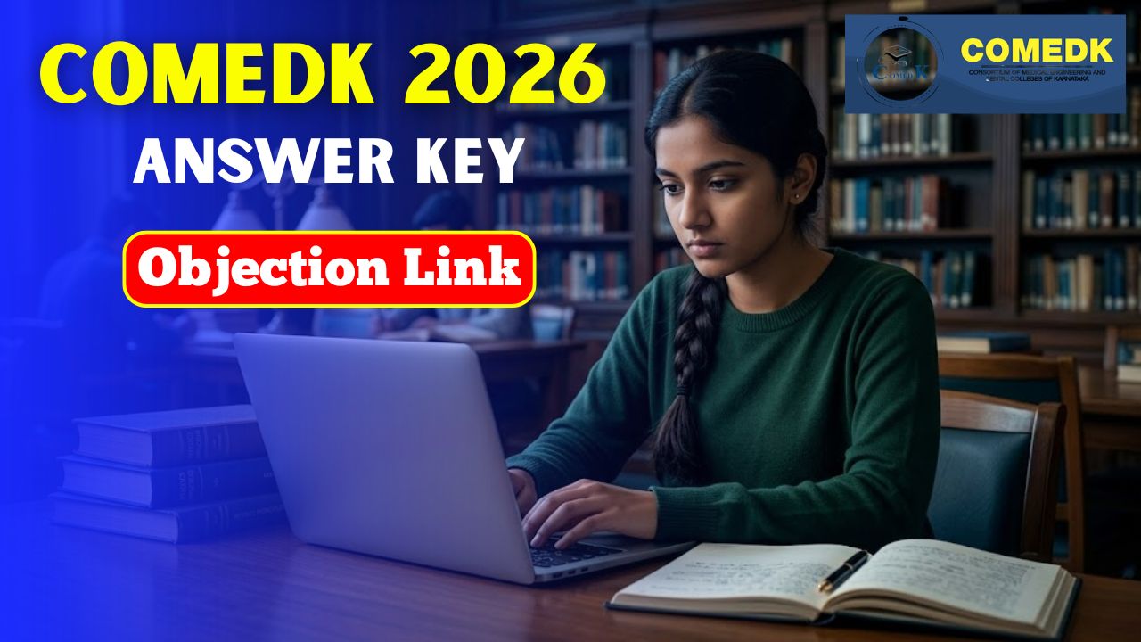 COMEDK 2026 Provisional Answer Key Out