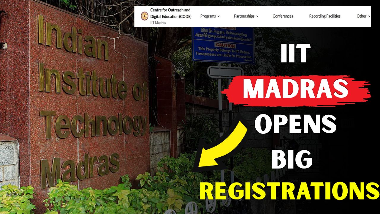 IIT Madras Launches Registration